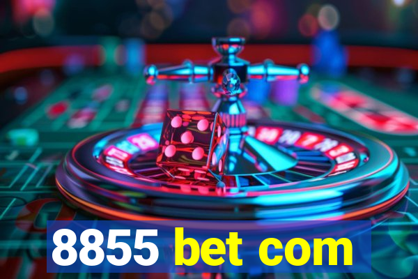 8855 bet com